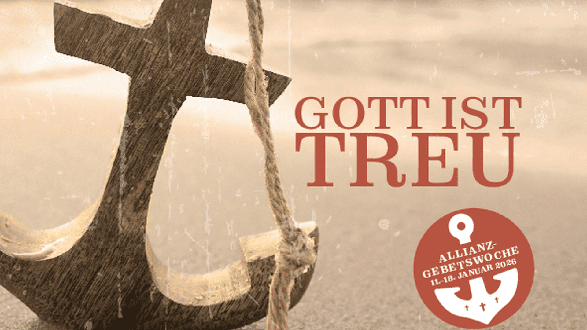 Mehr über den Artikel erfahren Allianzgebetswoche 12.-18.1.2026